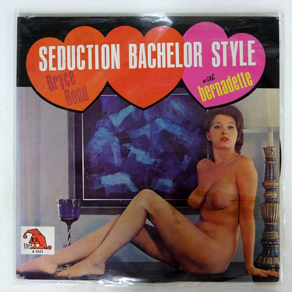 米 BRYCE BOND WITH BERNADETTE/SEDUCTION BACHELOR STYLE/LAFF A5023 LPの画像1