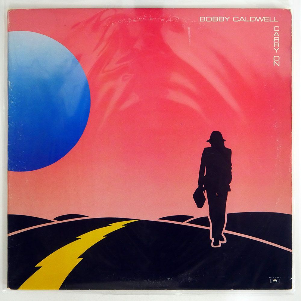 米 BOBBY CALDWELL/CARRY ON/POLYDOR PD16347 LPの画像1