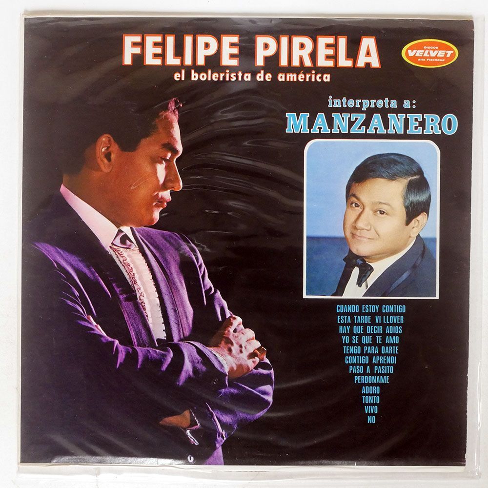 FELIPE PIRELA/INTERPRETA A: ARMANDO MANZANERO/VELVET LPV1371 LPの画像1