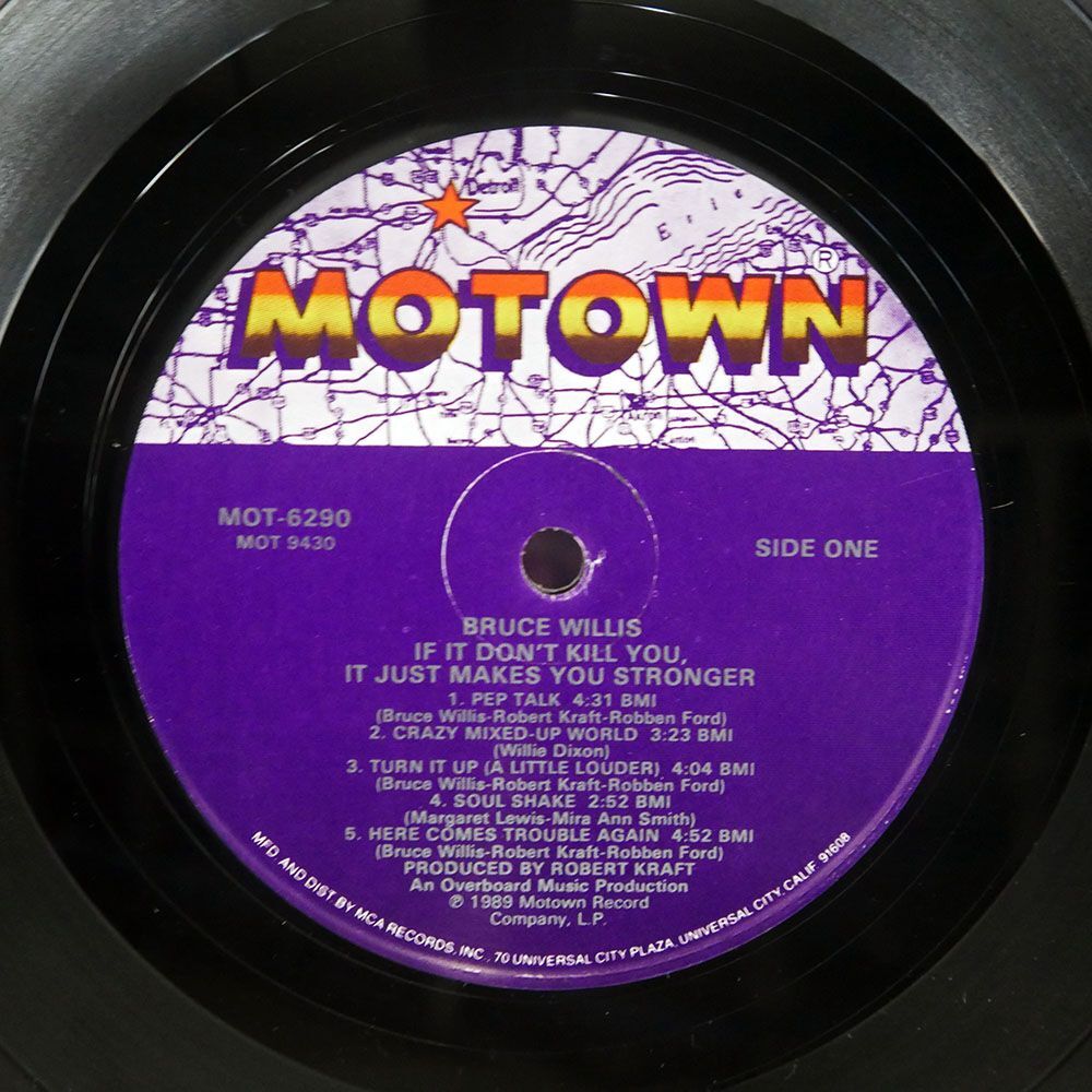 米 BRUCE WILLIS/IF IT DON’T KILL YOU, IT JUST MAKES YOU STRONGER/MOTOWN MOT6290 LPの画像2