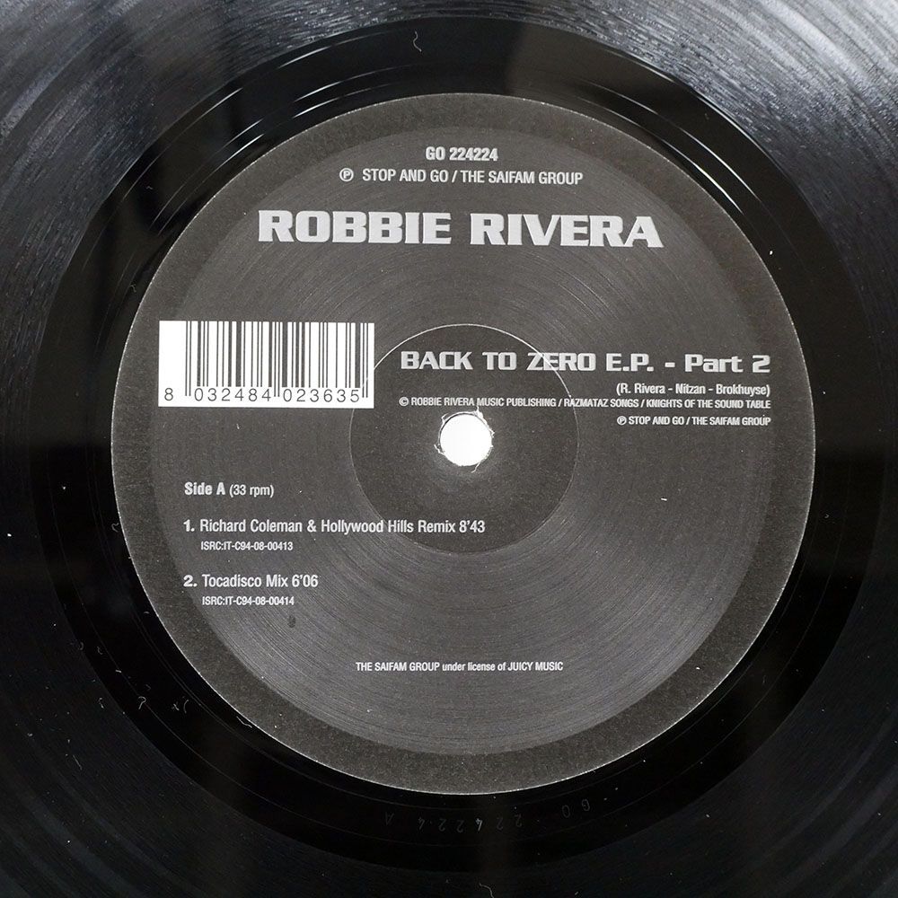 ROBBIE RIVERA/BACK TO ZERO E.P. - PART 2/STOP AND GO GO224224 12_画像2