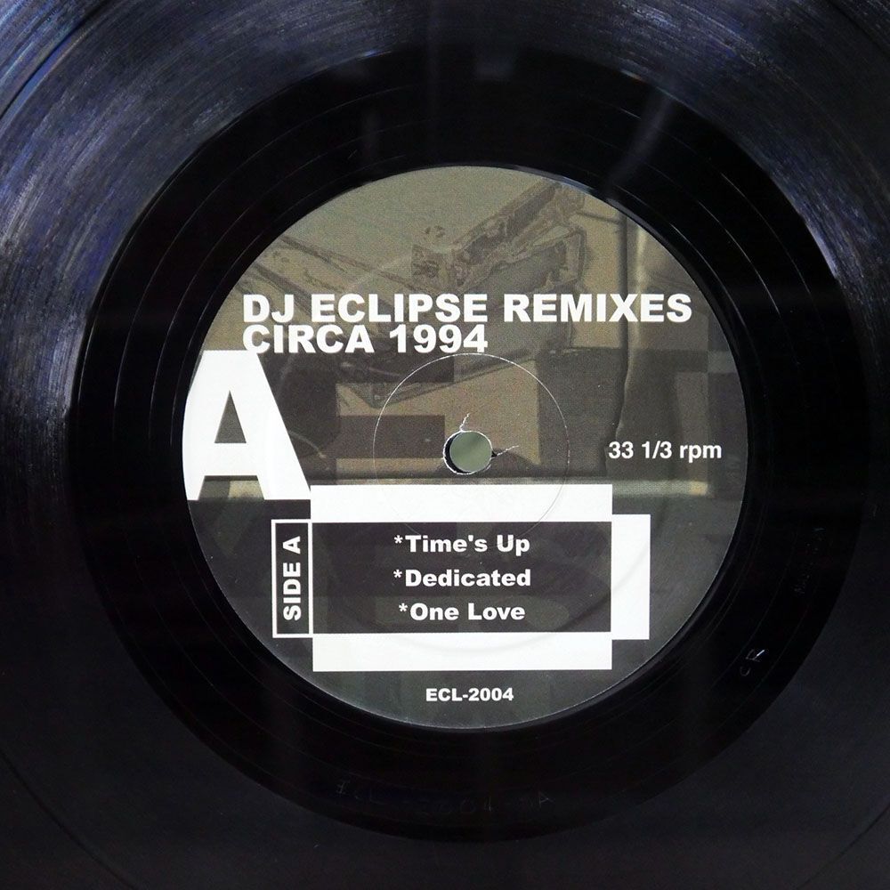米 DJ ECLIPSE/ECLIPSE REMIXES CIRCA 94/ECLIPSE ECL2004 12の画像2