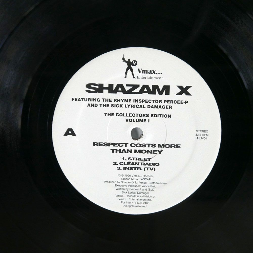  rice SHAZAM X/RESPECT COSTS MORE THAN MONEY (THE COLLECTORS EDITION VOLUME I)/VMAX ENTERTAINMENT AR2404 12
