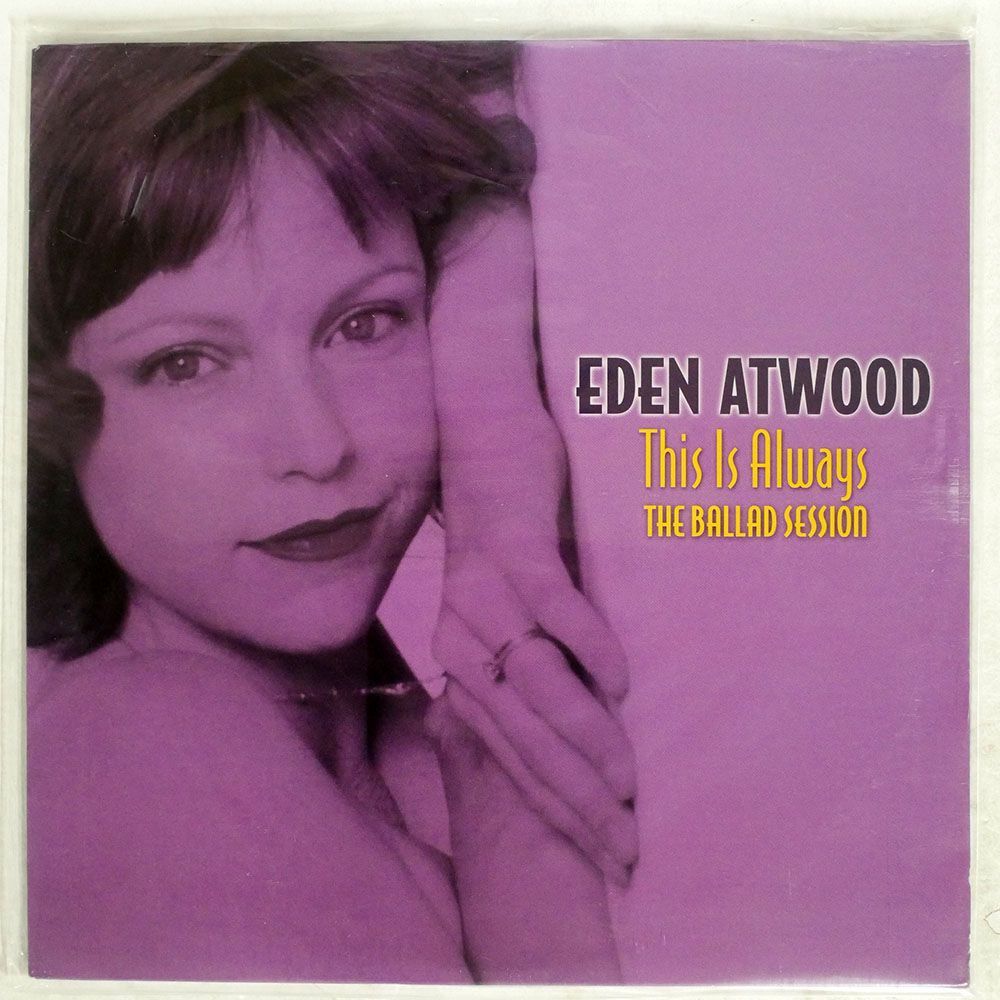 EDEN ATWOOD/THIS IS ALWAYS: THE BALLAD SESSION/GROOVE NOTE GRV1022 1 LPの画像1