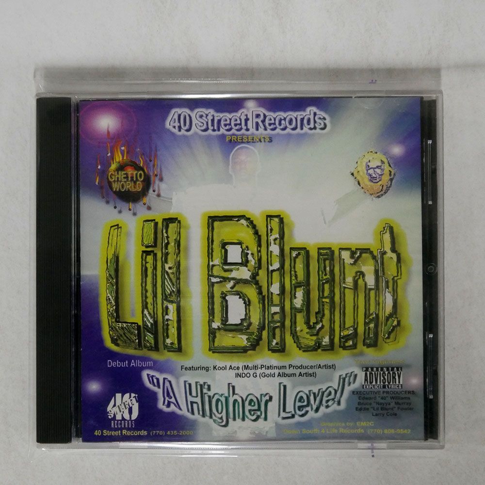 LIL BLUNT/A HIGHER LEVEL/40 STREET RECORDS 6 3056 44548 4 3 CD *