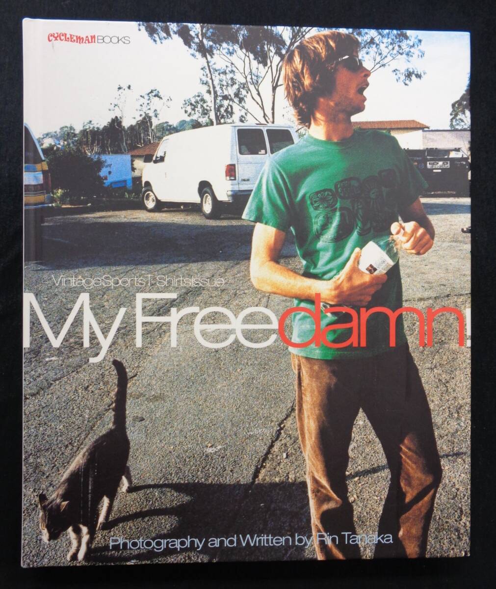  【 My Freedamn 1 】 ヴィンテージ・スポーツＴシャツ集 CYCLEMAN BOOKS_画像1