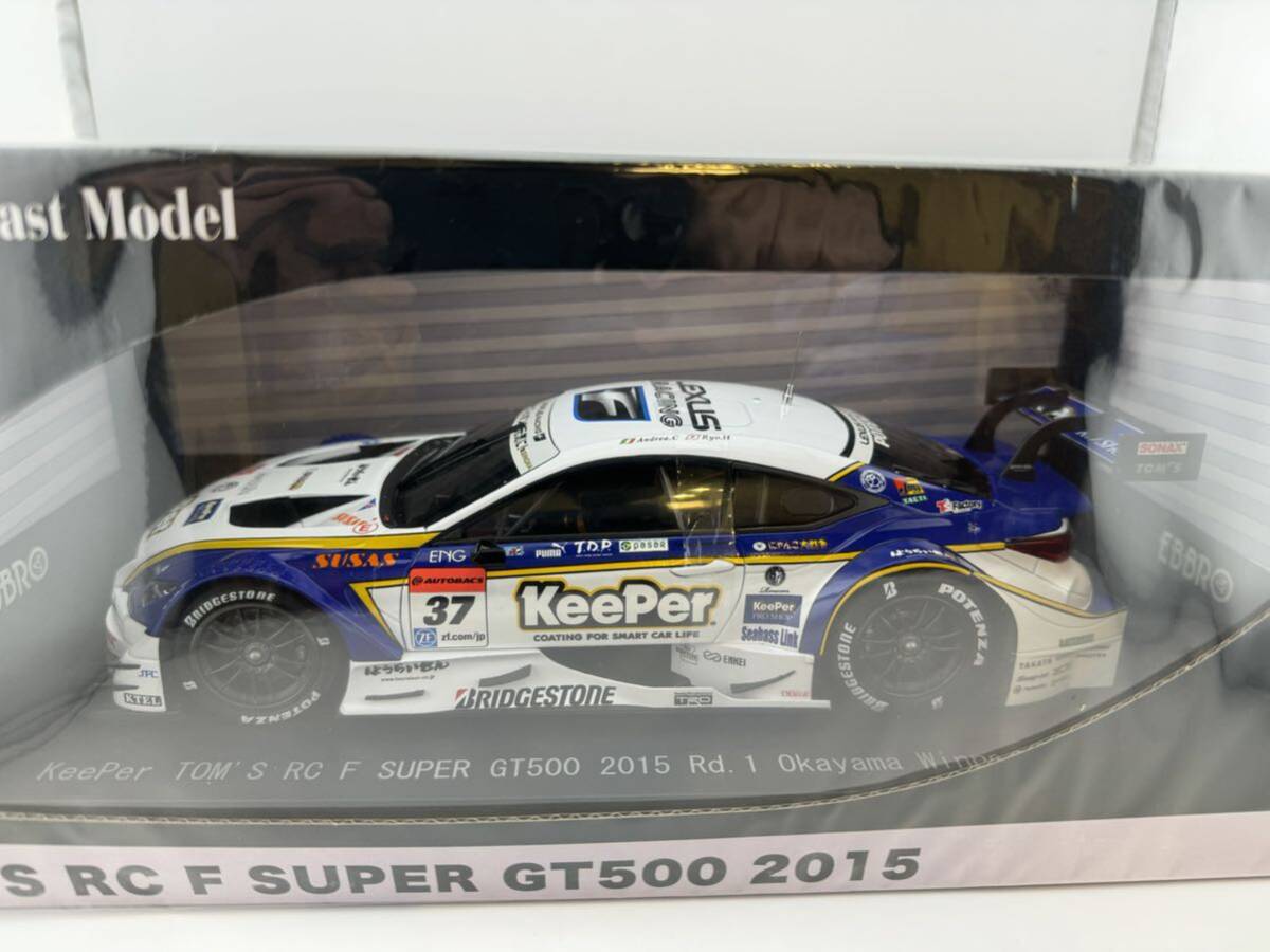 1/18 エブロ スーパーGT KeePer TOM‘S RC F #37 GT500 2015 Rd.1 岡山 キーパーの画像1