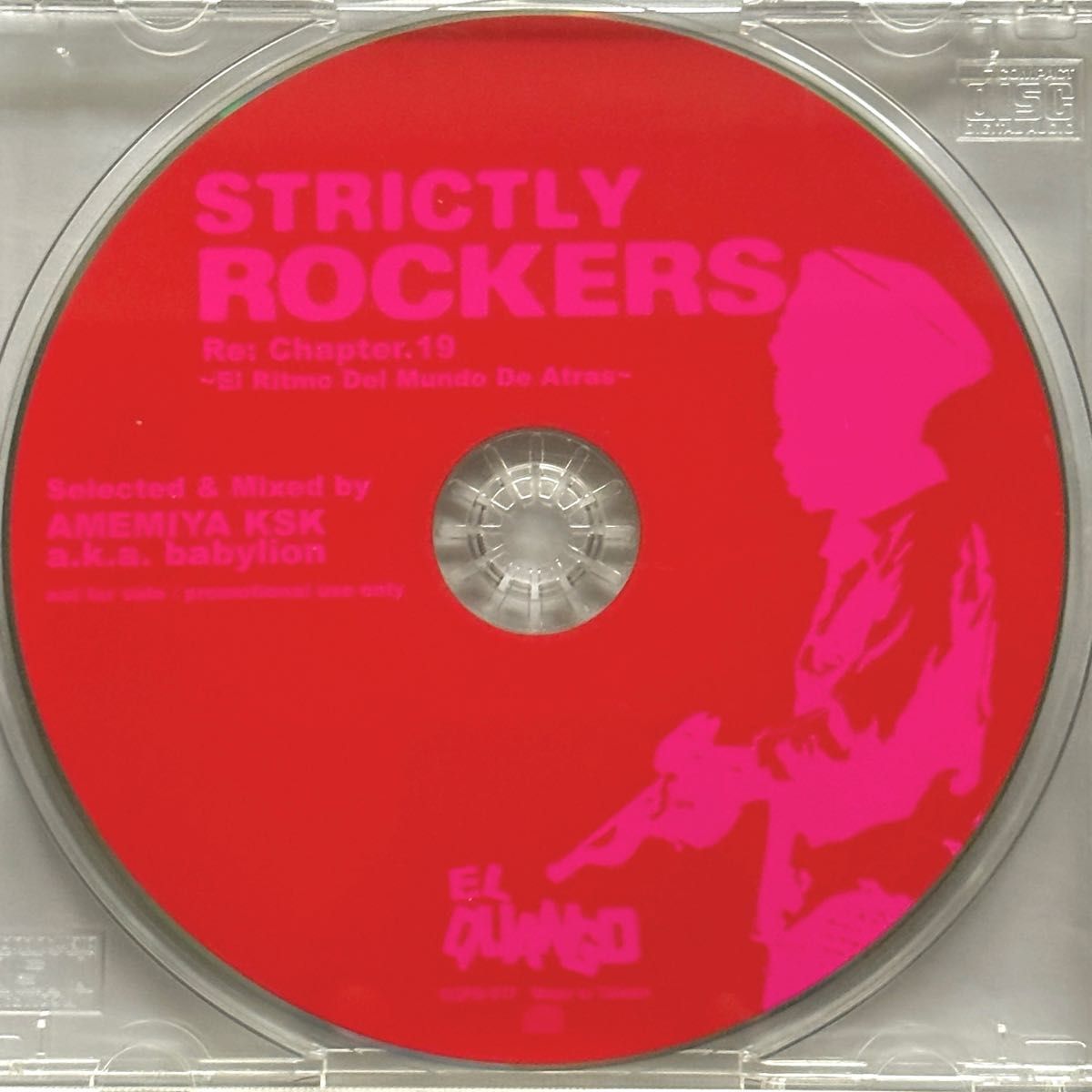 AMEMIYA KSK - STRICTLY ROCKERS CHAPTER 19 [MIX CD]