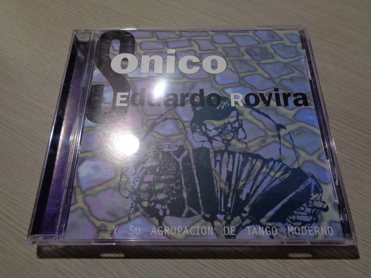 エドゥアルド・ロビーラ,EDUARDO ROVIRA Y SU AGRUPACION DE TANGO MODERNO/SONICO(ACQUA:AQDP 001 CD/エドゥアルド・ロビラ_画像1