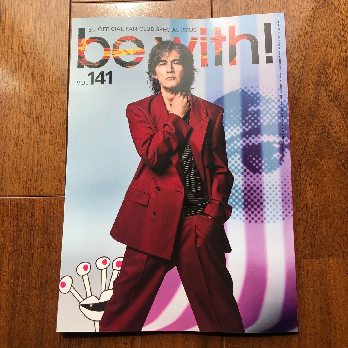 B'z会報誌　be with!  vol.141（最新刊）