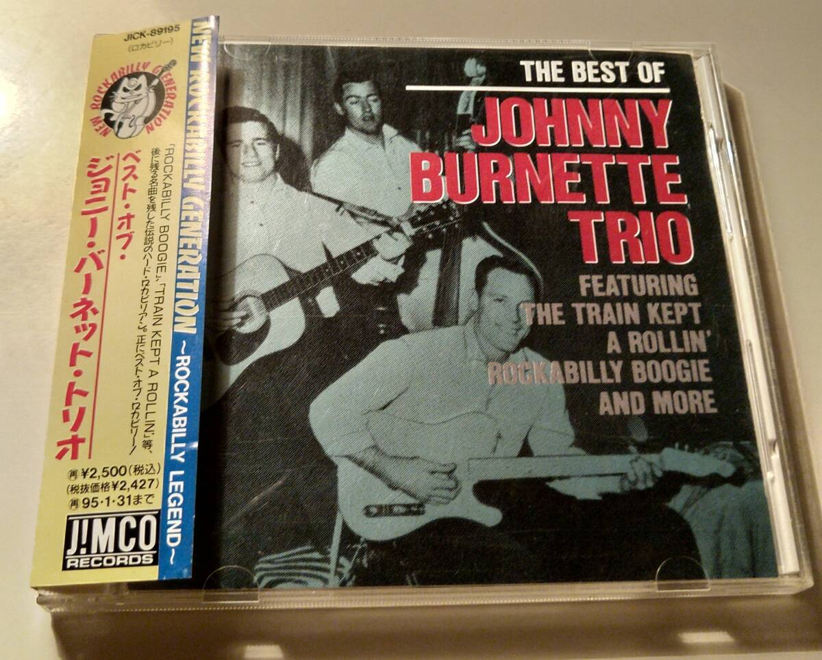 貴重帯付き日本盤!JOHNNY BURNETTE TRIO/THE BEST OF CD ROCKABILLY ROBERT GORDON STRAY CATS ジョニーバーネット　ストレイキャッツ_画像1