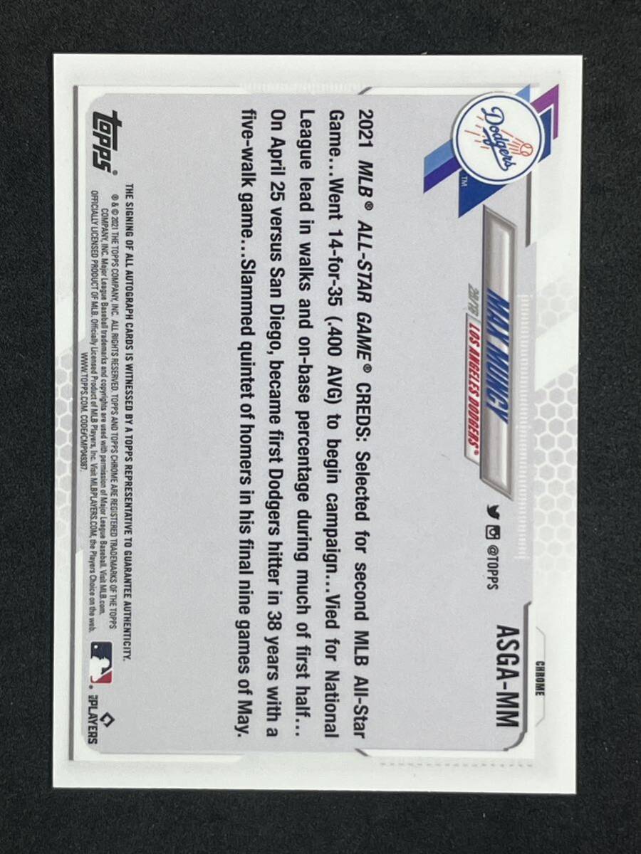 2021 Topps Chrome Update Max Muncy Auto All Star マックス・マンシー 直筆サイン オールスター ドジャース 大谷翔平 同僚の画像2