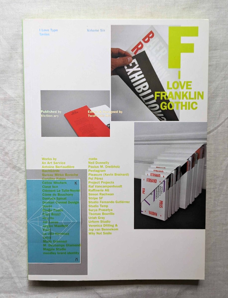 I Love Franklin Gothic タイポグラフィ I Love Type 書体 フランクリン・ゴシック/フォント・デザイン/Morris Fuller Benton_画像1