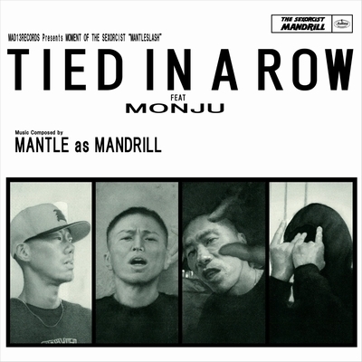 【新品/新宿ALTA】MANTLE as MANDRILL/TIED IN A ROW feat. MONJU (7インチシングルレコード)(MADVB710)_画像1