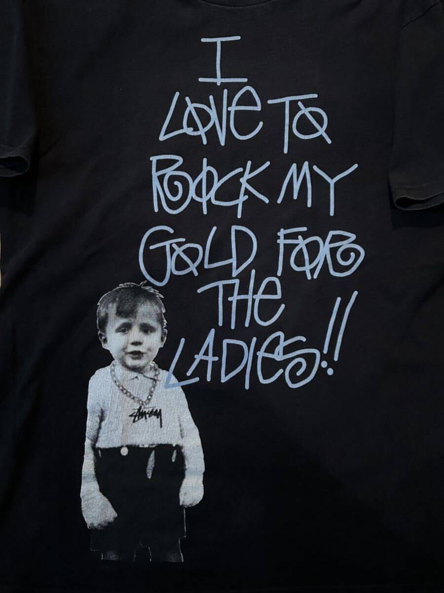 USA製 00s Old Stussy I LOVE TO ROCK MY GOLD FOR THE LADIES Tee Shirt オールドステューシー フォトプリント Tシャツ Vintageビンテージ