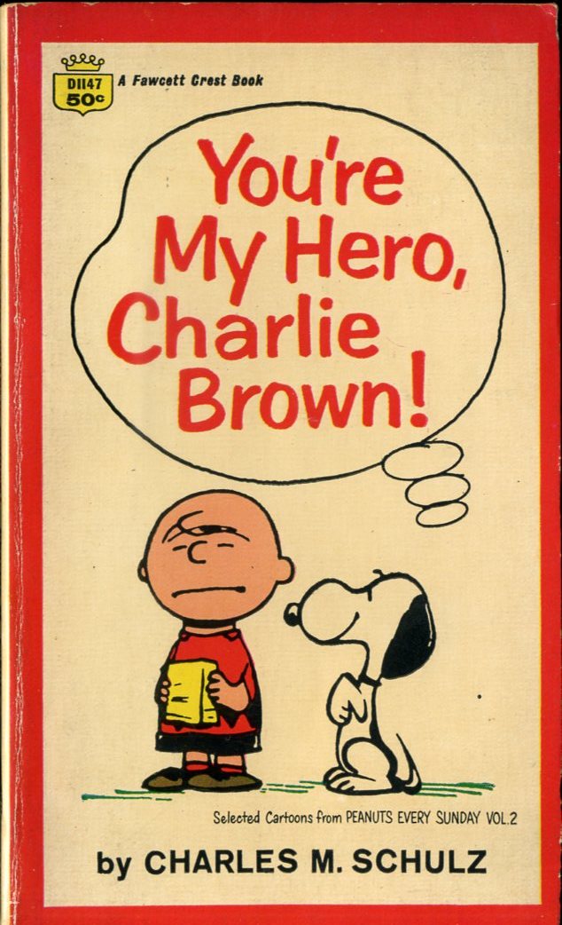 即決【同梱歓迎】You're My Hero, Charlie Brown スヌーピー 漫画コミック◆その他全巻多数出品中α587_画像1