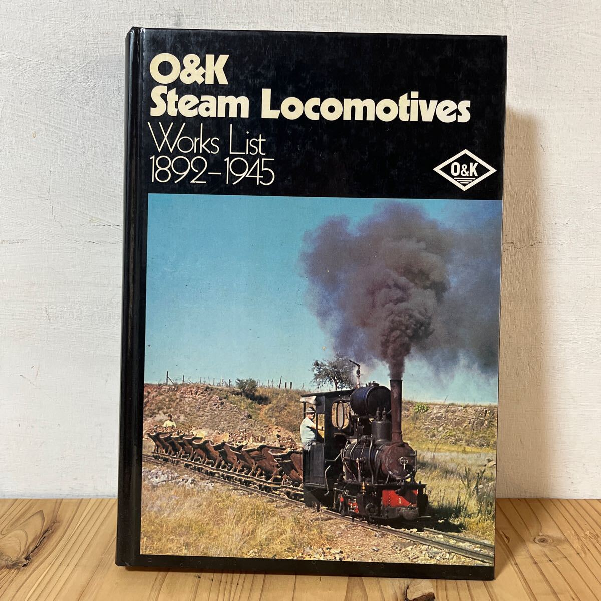 ■[ O&K steam locomotives Works list 1892-1945 洋書 鉄道 写真 資料 SL ドイツ_画像1