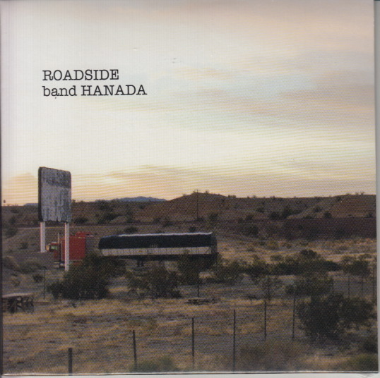 【CD】band HANADA バンド・ハナダ/ROADSIDE 花田裕之 ルースターズ【新品・送料無料】_画像1