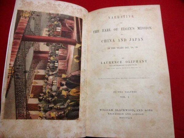 a533●1859年　中国と日本への使節物語2冊揃 エルギン伯爵 Narrative of the Earl of Elgin's Mission to China and Japan 洋書 和本 古書