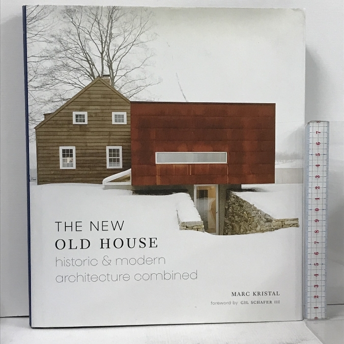 洋書 The New Old House: Historic & Modern Architecture Combined Harry N. Abrams Marc Kristal, 建築 デザイン_画像1