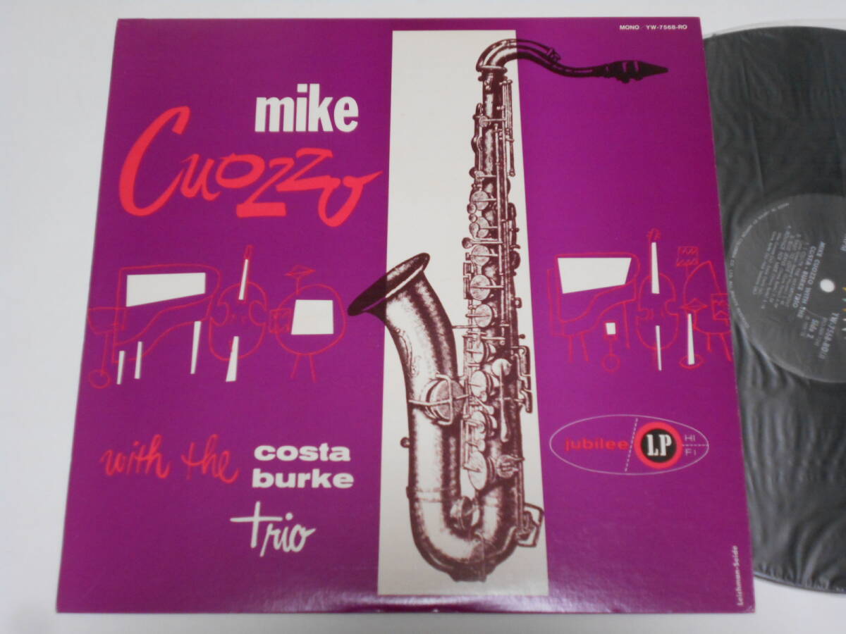 Mike Cuozzo With The Costa-Burke Trio（Jubilee日本盤）_画像1