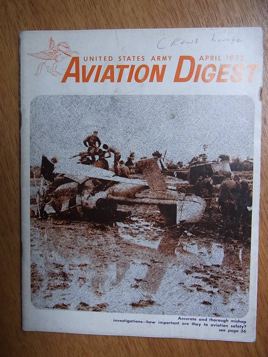 ヴェトナム戦争時代の米陸軍航空隊の飛行安全誌US Army Aviation Digest 1972年4月号の画像1