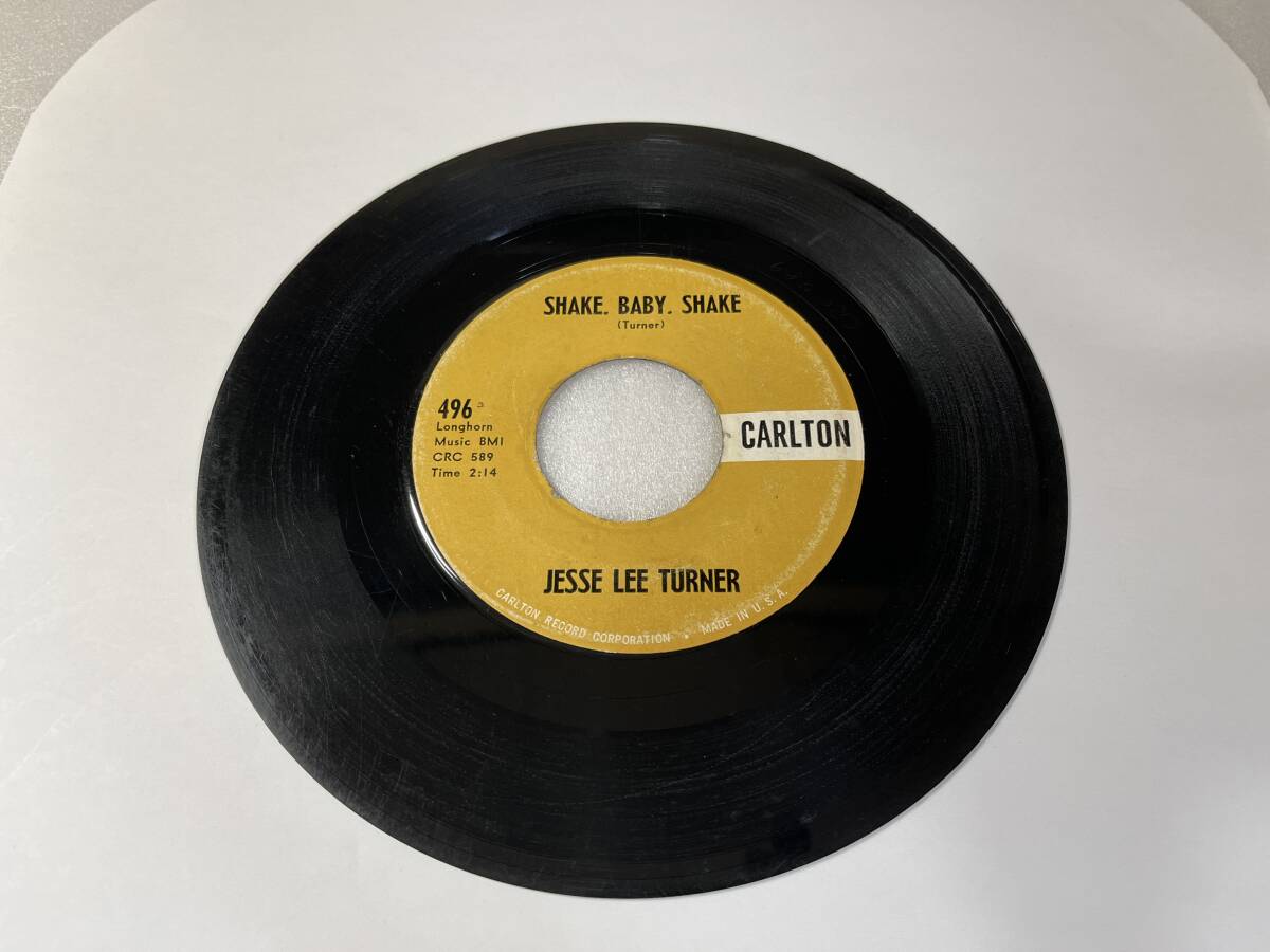 Jesse Lee Turner/Carlton 496/Shake, Baby, Shake/The Little Space Girl/1958の画像1