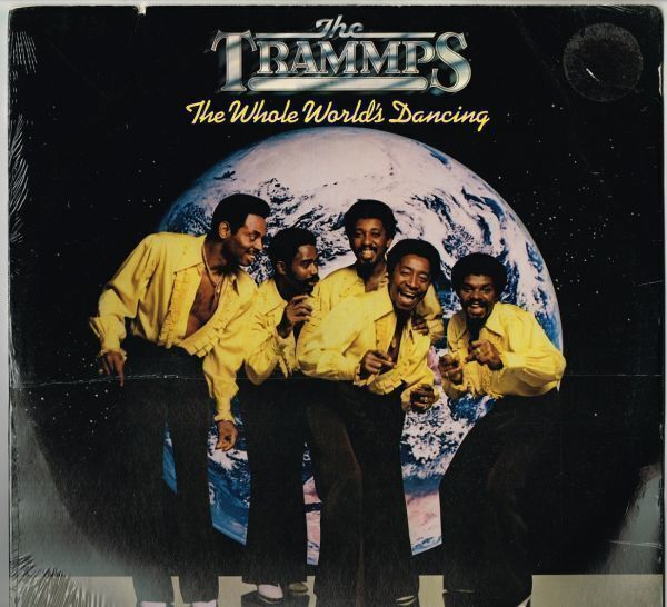 The Trammps / The Whole World's Dancing（Atlantic）1979 US LP ss *w/ Stevie Wonder,..._スリーブ: VG++ co sw
