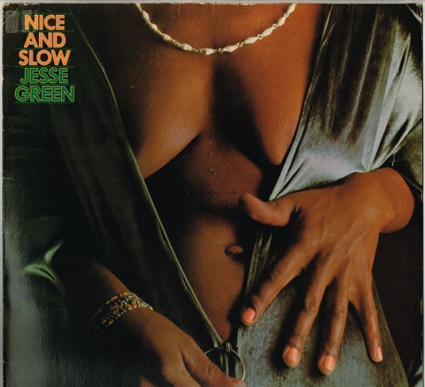 Jesse Green / Nice & Slow（EMI）1976 DE LP tp_スリーブ: VG+ sr