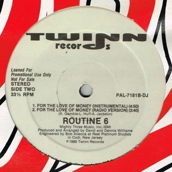 Routine 6 / For The Love Of Money（Twinn）1988 US 12″_画像2