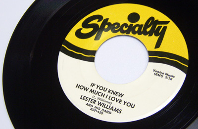 45rpm/ BRAND NEW BABY - LESTER WILLIAMS - IF YOU KNEW HOW MUCH I LOVE YOU / 50s,R&B,60s,モッズ,ロカビリー,BLUES,Specialty,Reissueの画像3