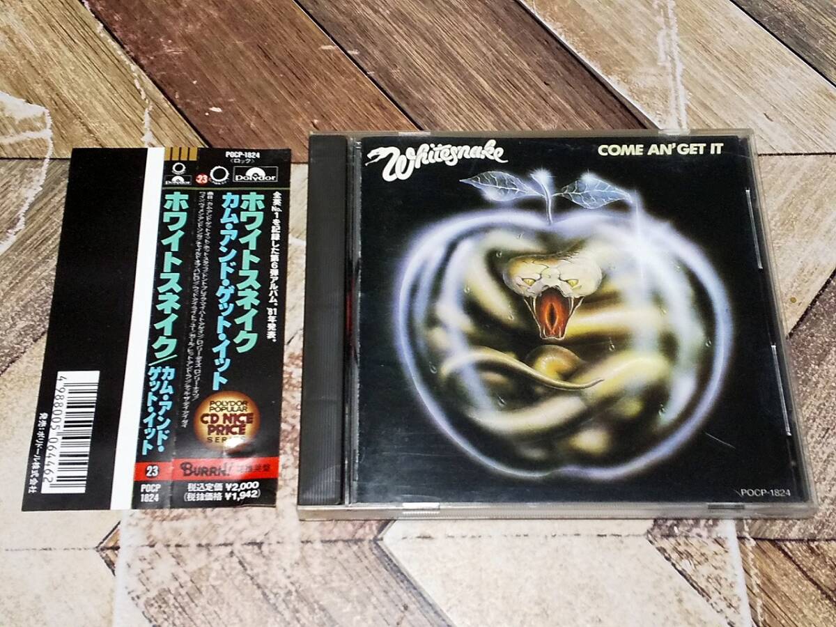 CD ホワイトスネイク / Whitesnake / カム・アンド・ゲット・イット / Come An Get It / POCP-1824 ＃224の画像1