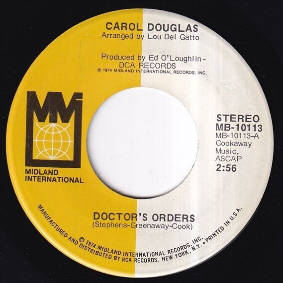 Carol Douglas - Doctor's Orders / Baby Don't Let This Good Love Die (A) SF-M647_7インチ大量入荷しました。