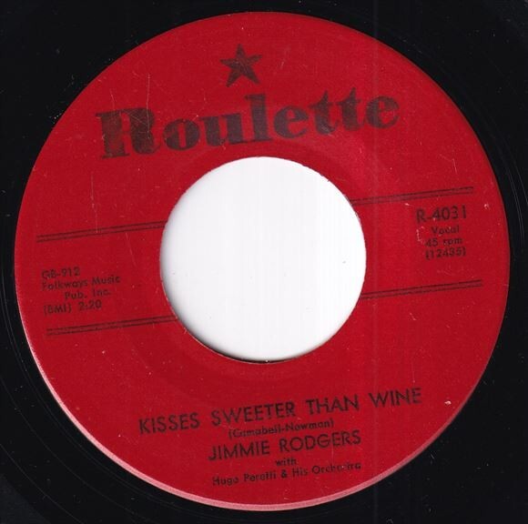 Jimmie Rodgers With Hugo Peretti & His Orch. - Kisses Sweeter Than Wine / Better Loved You'll Never Be (A) RP-P029の画像2