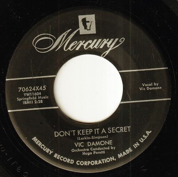Vic Damone - Don't Keep It A Secret / A Man Doesn't Know (A) RP-P443_画像1