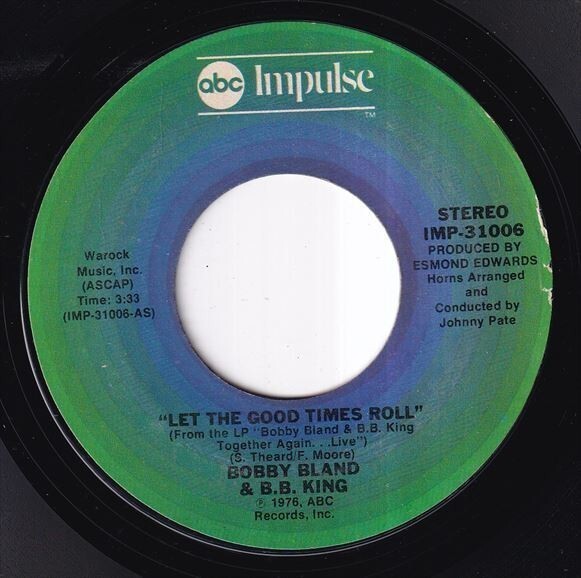 Bobby Bland & B.B. King - Let The Good Times Roll / Strange Things (A) SF-J231_7インチ大量入荷しました。