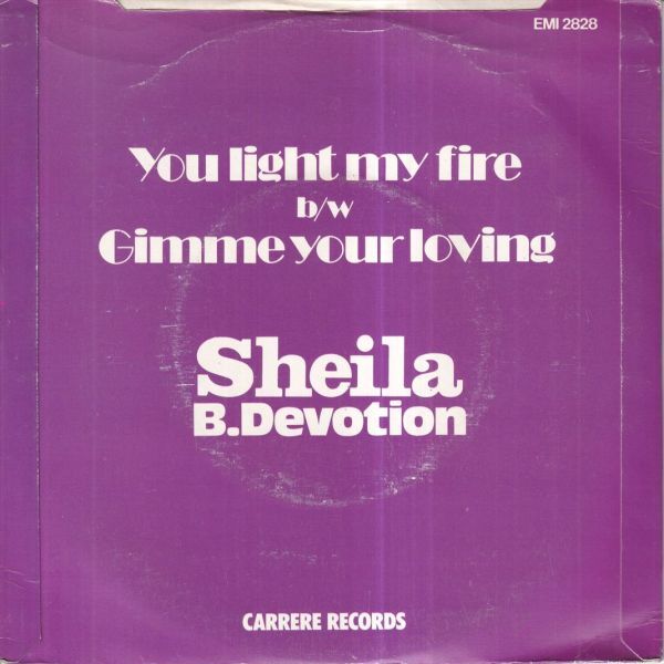 Sheila B.Devotion - You Light My Fire / Gimme Your Loving (赤版） (A) O147の画像2