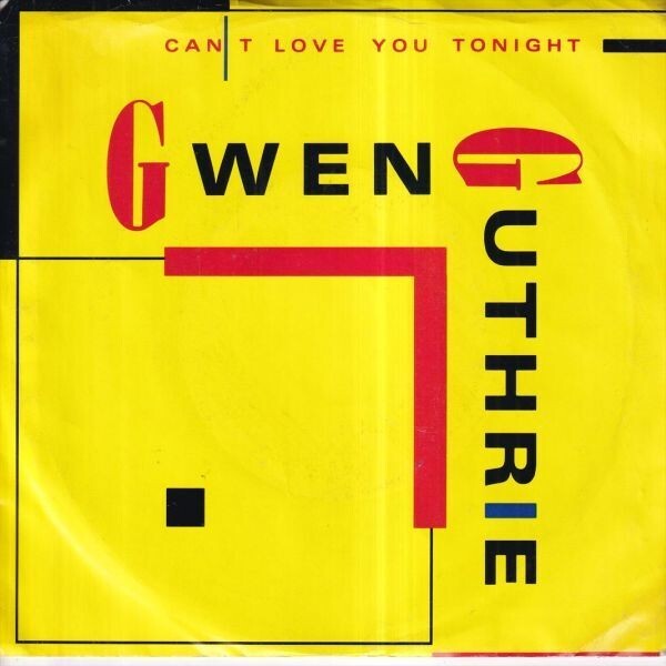 Gwen Guthrie - Can't Love You Tonight / The Surgeon General's Funky 4/4 Beat (A) SF-O288_7インチ大量入荷しました。