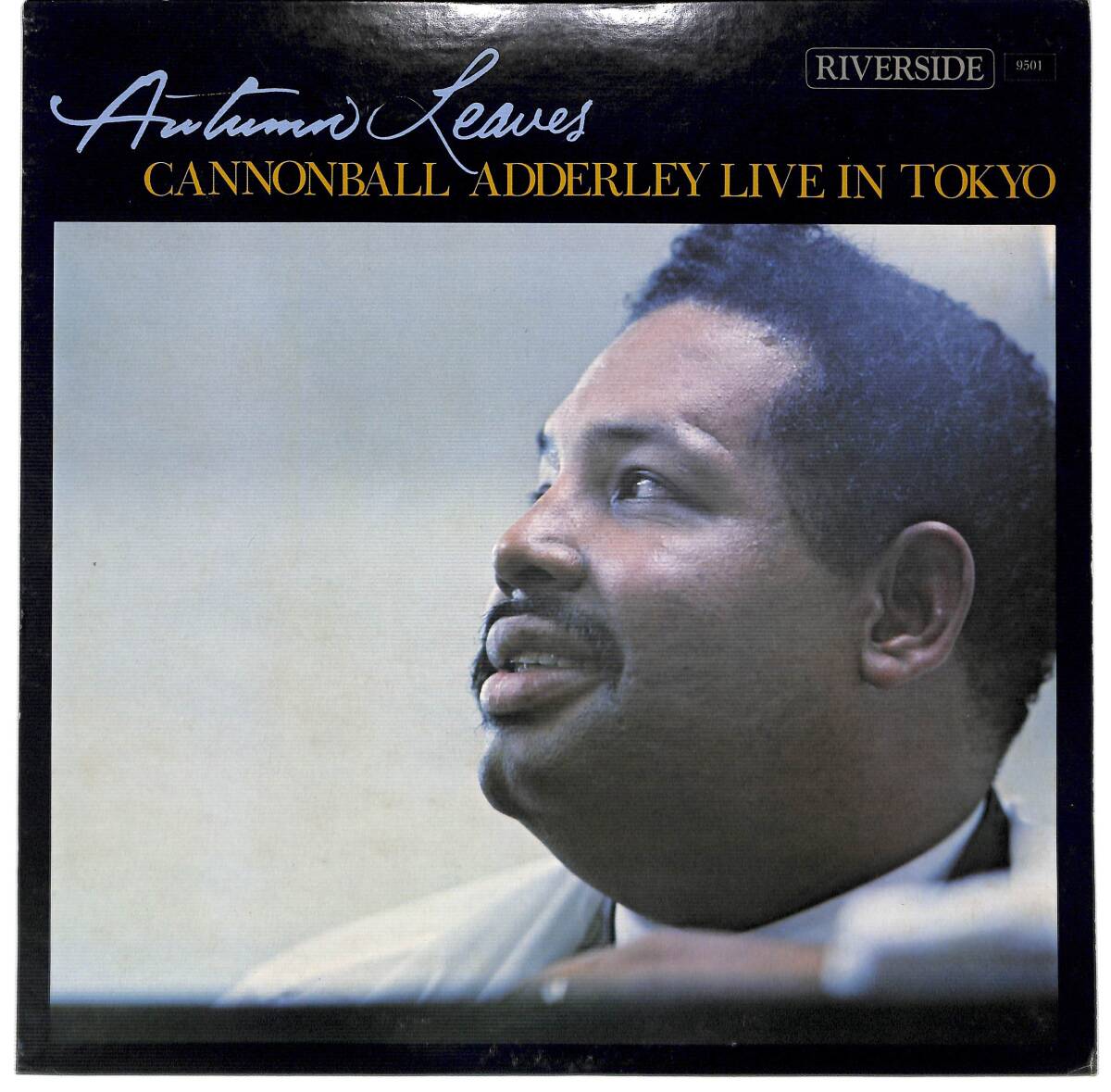 e3263/LP/Cannonball Adderley/Autumn Leaves/Cannonball Adderley Live In Tokyo_画像1