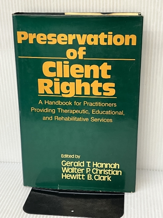 洋書、外国語書籍 Preservation of Client Rights Free Pr Hannah, Gerald T. - 洋書、外国語書籍 洋書、外国語書籍 Preservation of Client Rights Free Pr Hannah, Gerald T. - 洋書、外国語書籍