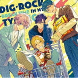 DIG-ROCK -BREAK TIME in NY- Type：IC （ドラマCD）_画像1