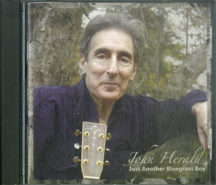D00160670/CD/ジョン・ヘラルド (JOHN HERALD)「Just Another Bluegrass Boy (2006年・CDJH2005・ブルーグラス・BLUEGRASS)」の画像1