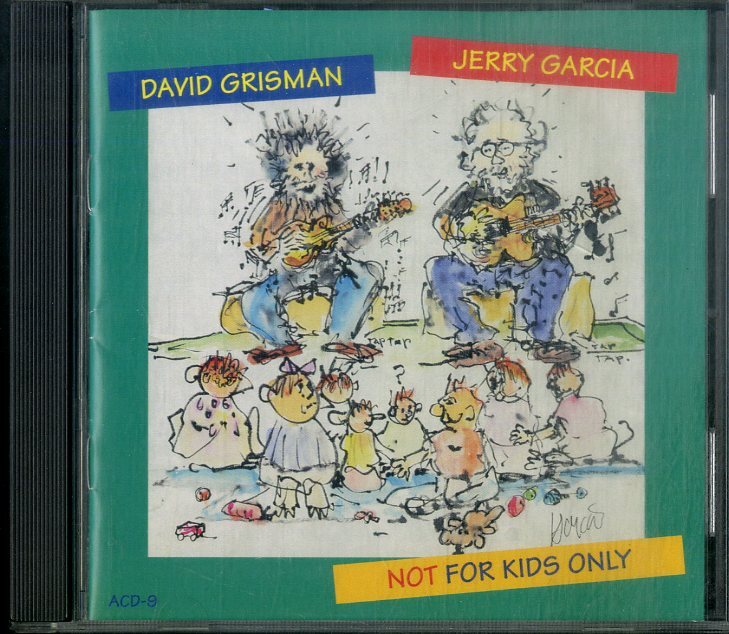 D00160631/CD/ジェリー・ガルシア / デヴィッド・グリスマン「Not For Kids Only (1993年・ACD-9)」の画像1