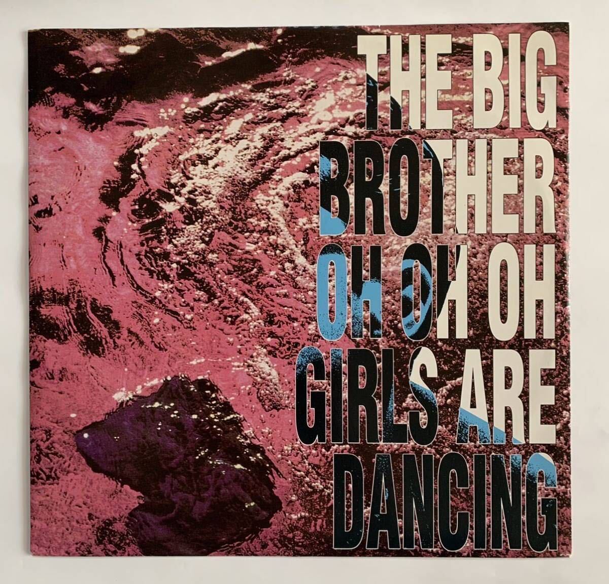 12インチTHE BIG BROTHER / OH OH OH GIRLS ARE DANCING ABEAT1015 ユーロビート パラパラ マハラジャ DISCOの画像1