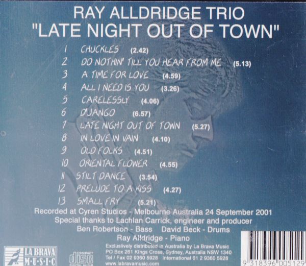 CD　★The Ray Alldridge Trio Late Night Out Of Town　輸入盤　(La Brava Music LB0051)　_画像2
