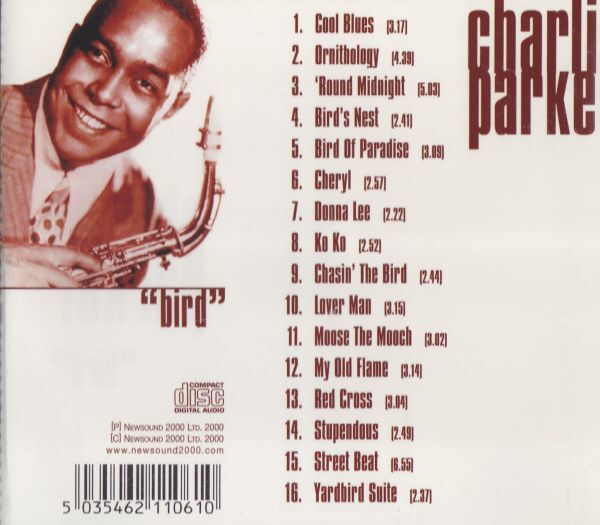 CD　★Charlie Parker / Bird　輸入盤　(NST061)_画像3