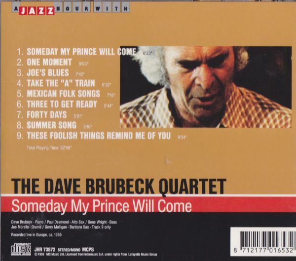 CD　★The Dave Brubeck Quartet Someday My Prince Will Come　輸入盤　(Jazz Hour JHR 73572)_画像3