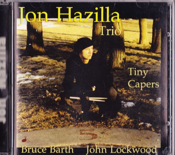 CD　★Jon Hazilla Trio Tiny Capers　輸入盤　(Double-Time Records DTRCD-180 )_画像1