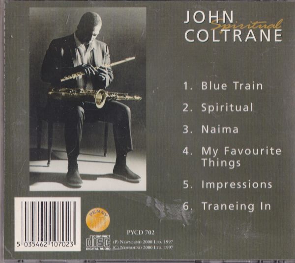 CD　★John Coltrane Spiritual　輸入盤　(Newsound 2000 PYCD 702)　_画像3