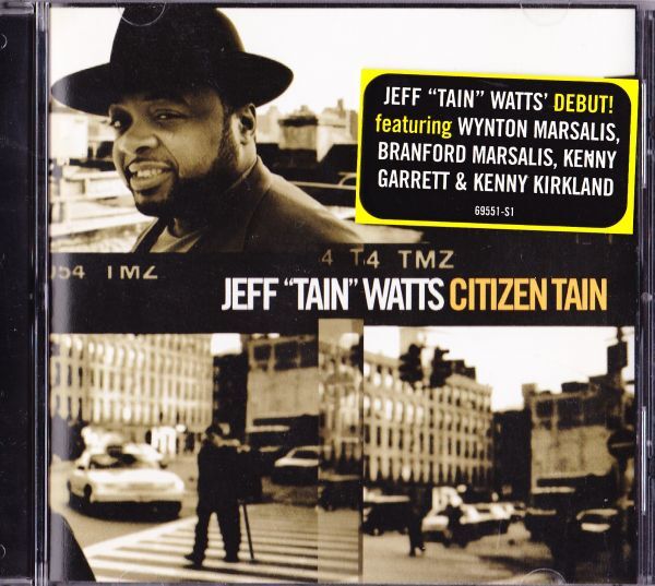 CD　★Jeff Tain Watts Citizen Tain　US盤　(CK 69551)_画像1